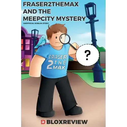Fraser2TheMax and the MeepCity Mystery: F2TM (Adventures in Roblox)