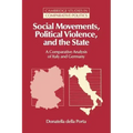 Social Movements, Political Violence, and the State: A Comparative Analysis of Italy and Germany