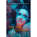 Dreams and Swords