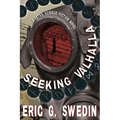 Seeking Valhalla: A Retro Science Fiction Novel