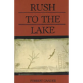 Rush to the Lake