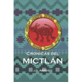 Crónicas del Mictlán