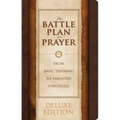 The Battle Plan for Prayer
