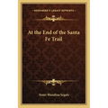 At the End of the Santa Fe Trail