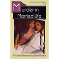 Murder in Married Life: A Tessa Crichton Mystery