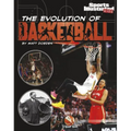 The Evolution of Basketball