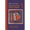 Gilbert of Hoyland: Sermons on the Song of Songs Volume 1