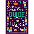 The (Nearly) Teenager's Guide to Essential Life Hacks: How to Stay Stress-Free and Be More Independent