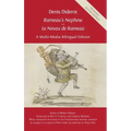 Denis Diderot 'Rameau's Nephew' - 'Le Neveu de Rameau': A Multi-Media Bilingual Edition