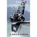 The Comeback: How Larry Ellison's Team Won the America's Cup