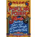 Anarchist Popular Power: Dissident Labor and Armed Struggle in Uruguay, 1956-76