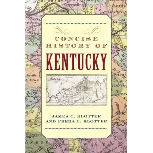 A Concise History of Kentucky