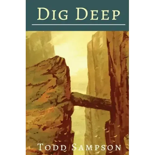 Dig Deep