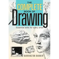 Complete Book of Drawing: Essential Skills for Every Artist