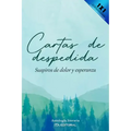 Cartas de despedidas: Suspiros de dolor y esperanza