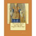 The Levite Priest and The RH Negative Blood Type