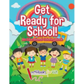 Get Ready for School! An Educational Coloring Book