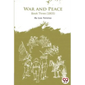 War and Peace Book 3