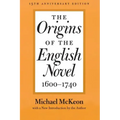 The Origins of the English Novel, 1600-1740