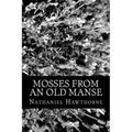 Mosses From An Old Manse