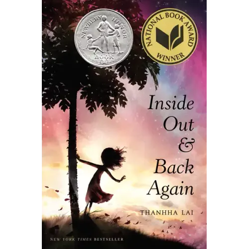 Inside Out and Back Again: A Newbery Honor Award Winner