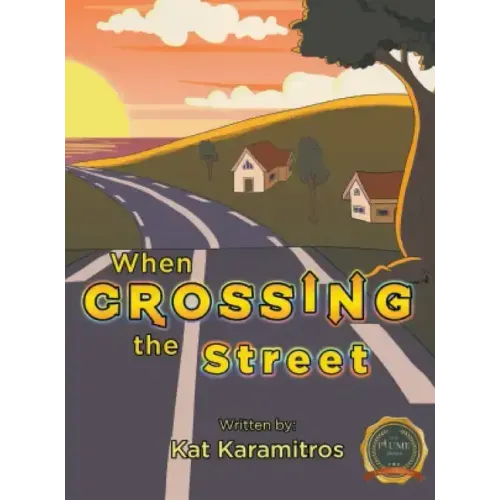 When Crossing the Street