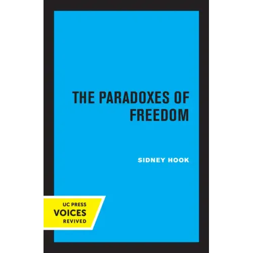 The Paradoxes of Freedom
