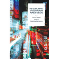 The Global Impact of South Korean Popular Culture: Hallyu Unbound