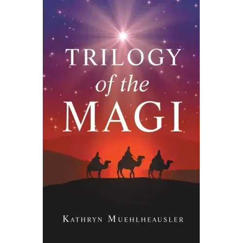 Trilogy of the Magi