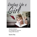 Reading Like a Girl: Narrative Intimacy in Contemporary American Young Adult Literature