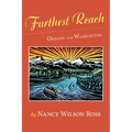 Farthest Reach: Oregon and Washington