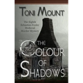 The Colour of Shadows: A Sebastian Foxley Medieval Murder Mystery