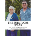 The Survivors Speak: A Report of the Truth and Reconciliation Commission of Canada