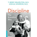 Discipline: The Brazelton Way, Second Edition