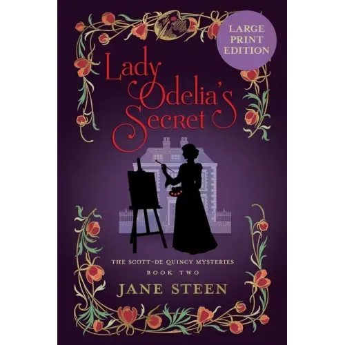 Lady Odelia's Secret: Large Print Edition