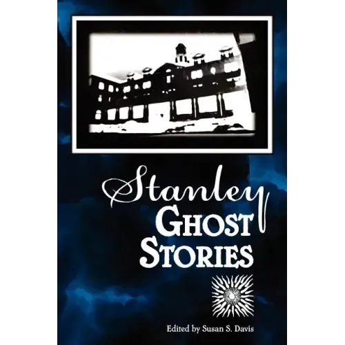Stanley Ghost Stories