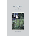 Old Times: The Epoche Israel