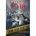 A Kind of Death: Volume 1