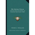 de Nova Villa: Or the House of Nevill, in Sunshine and Shade (1885)