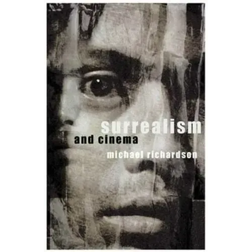 Surrealism and Cinema