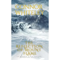 The Reflection Of Mount Flame: An Aleshia Fantasy Adventure Novella