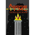 Adventure Time: Trivia Quiz Book