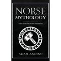 Norse Mythology: Tales from the Norse Pantheon