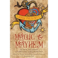 Magic and Mayhem: Fiction and Essays Celebrating LGBTQ Romance