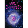 The Guild Chronicles: Nine Short Stories of Mystery and Science Fiction