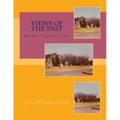Views of the Past - Wichita County, Texas
