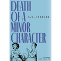 Death of a Minor Character