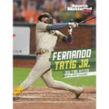 Fernando Tatis Jr.: Big-Time Hitter