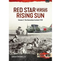 Red Star Versus Rising Sun: Volume 2: The Nomonhan Incident 1939