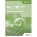 Exam Practice Workbook for Mathematics for the IB Diploma: Analysis and Approaches Hl: Hodder Education Group